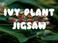 Jogo Ivy Plant Jigsaw