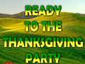 Jogo Ready To The Thanksgiving Party