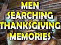 Jogo Man Searching Thanksgiving Memories