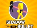Jogo Shadow Bullet
