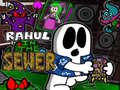 Jogo Rahul in the Sewer 