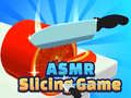 Jogo Asmr Slicing Game
