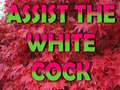 Jogo Assist The White Cock