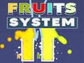 Jogo Fruits System