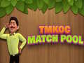 Jogo TMKOC Match Pool
