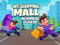 Jogo My Shopping Mall Business Clicker