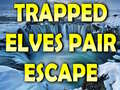 Jogo Trapped Elves Pair Escape