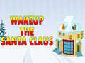 Jogo Wakeup The Santa Claus