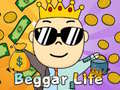 Jogo Beggar Life