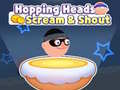 Jogo Hopping Heads: Scream & Shout