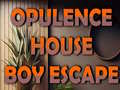 Jogo Opulence House Boy Escape