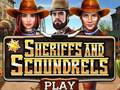 Jogo Sheriffs and Scoundrels