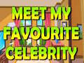 Jogo Meet My Favourite Celebrity
