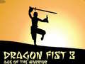 Jogo Dragon Fist 3 Age of Warrior