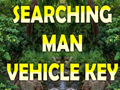 Jogo Searching Man Vehicle Key