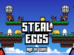 Jogo Steal Eggs Age of Guns