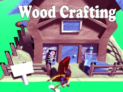 Jogo Wood Crafting