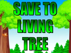 Jogo Save To Living Tree