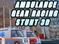 Jogo Ambulance Gear Racing Stunt 3D
