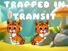 Jogo Trapped in Transit