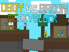 Jogo Obby vs Bacon: MCSkyblock