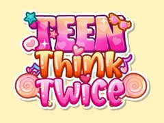 Jogo Teen Think Twice