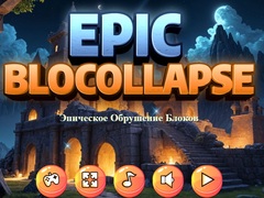 Jogo Epic Blocollapse
