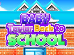 Jogo Baby Taylor Back To School