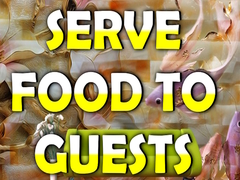 Jogo Serve Food to Guests