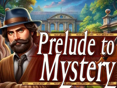Jogo Prelude to Mystery