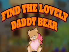 Jogo Find the Lovely Daddy Bear