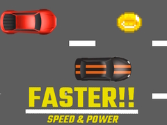 Jogo Faster!! Speed & Power