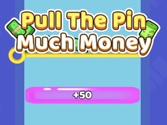 Jogo Pull The Pin Much Money 