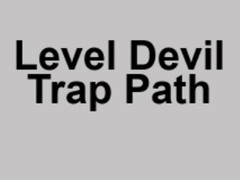 Jogo Level Devil Trap Path