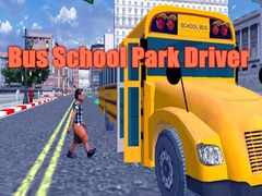 Jogo Bus School Park Driver