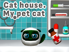 Jogo Cat House. My Pet Cat