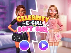 Jogo Celebrity E-Girl vs Soft-Girl 