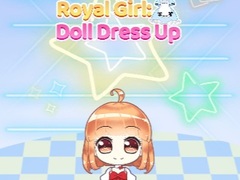Jogo Royal Girl: Doll Dress Up
