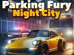 Jogo Parking Fury 3D: Night City