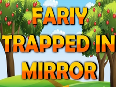 Jogo Fairy Trapped in Mirror 