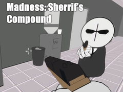 Jogo Madness: Sherrif’s Compound