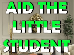 Jogo Aid the Little Student