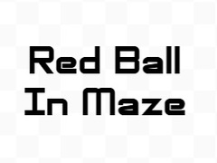 Jogo Red Ball In Maze