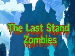 Jogo The Last Stand Zombies