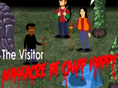 Jogo The Visitor: Massacre at Camp Happy