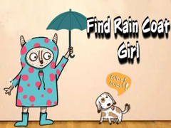 Jogo Find Rain Coat Girl