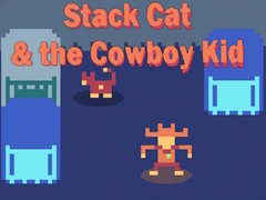 Jogo Stack Cat & the Cowboy Kid