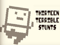 Jogo Thirteen Terrible Stunts