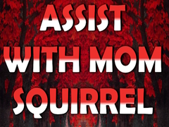 Jogo Assist with Mom Squirrel