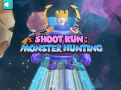 Jogo Shoot Run Monster Hunting